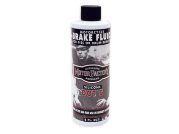 48-65 Panhead, 66-84 FL Shovel, 71-84 FX Shovel, 85-94 FX Model, 52-06 Sportster, 91-05 Dyna, 84-05 Softail, 86-04 Touring, 02-05 V-RodDOT 5 Brake Fluid 8oz. Bottle (ca.240ml)